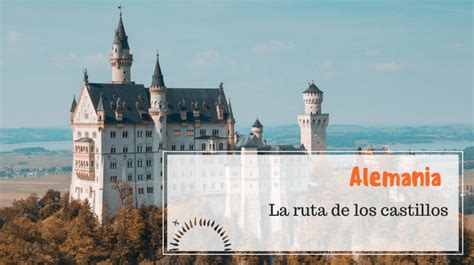 ruta de los castillos alemania|Ruta de los castillos en Alemania